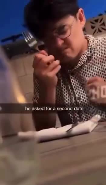 He Asked For A Second Date